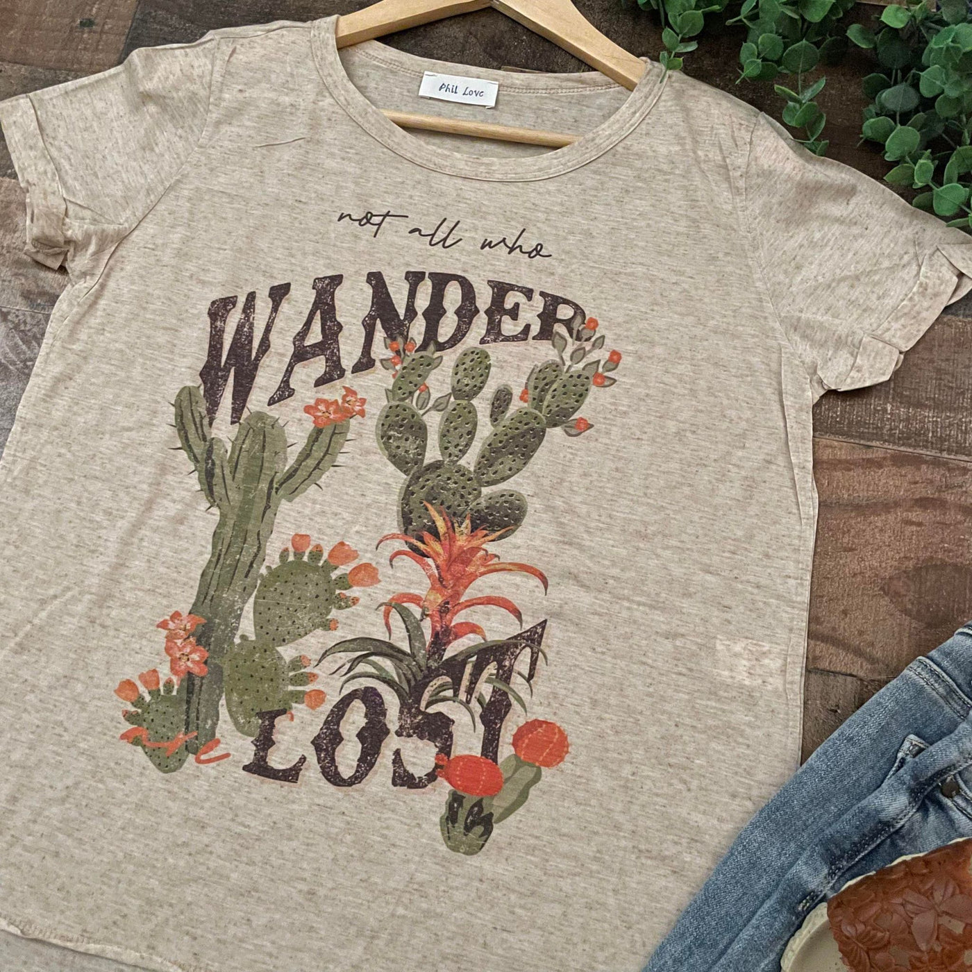 Not All Who Wander Are Lost Round Neck Top